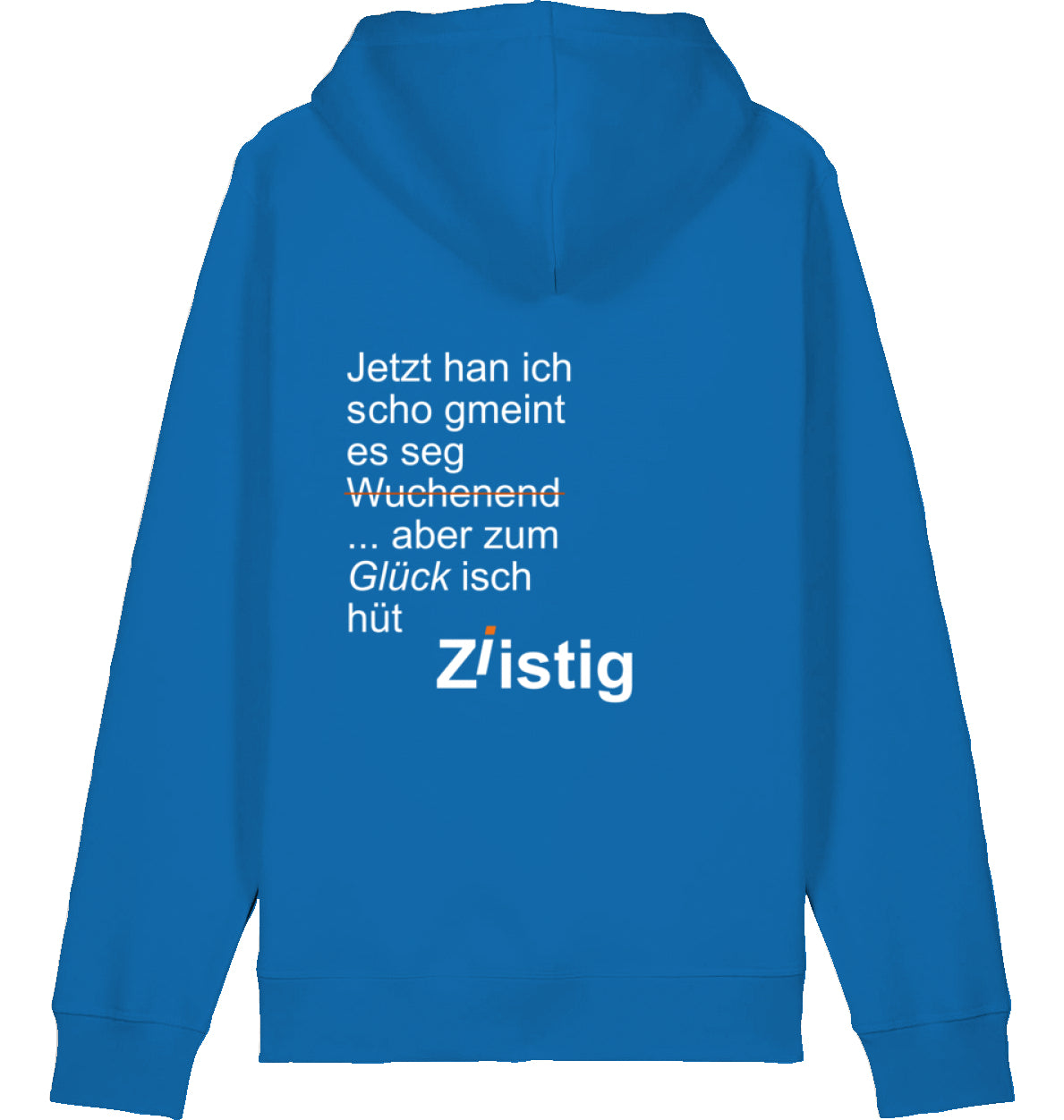 Zum Glück Hoodie